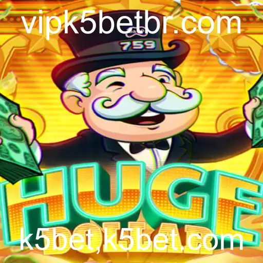 Explorando as Estratégias e Regras do Jogo HugeDollar: Uma Nova Experiência com k5bet